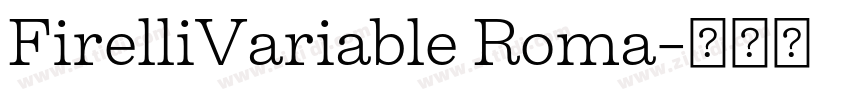 FirelliVariable Roma字体转换